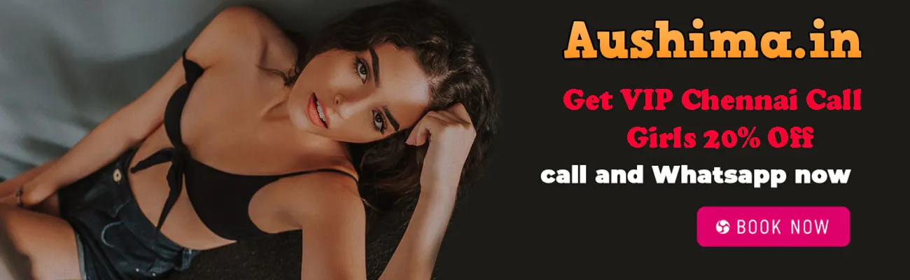 Chennai escorts near me